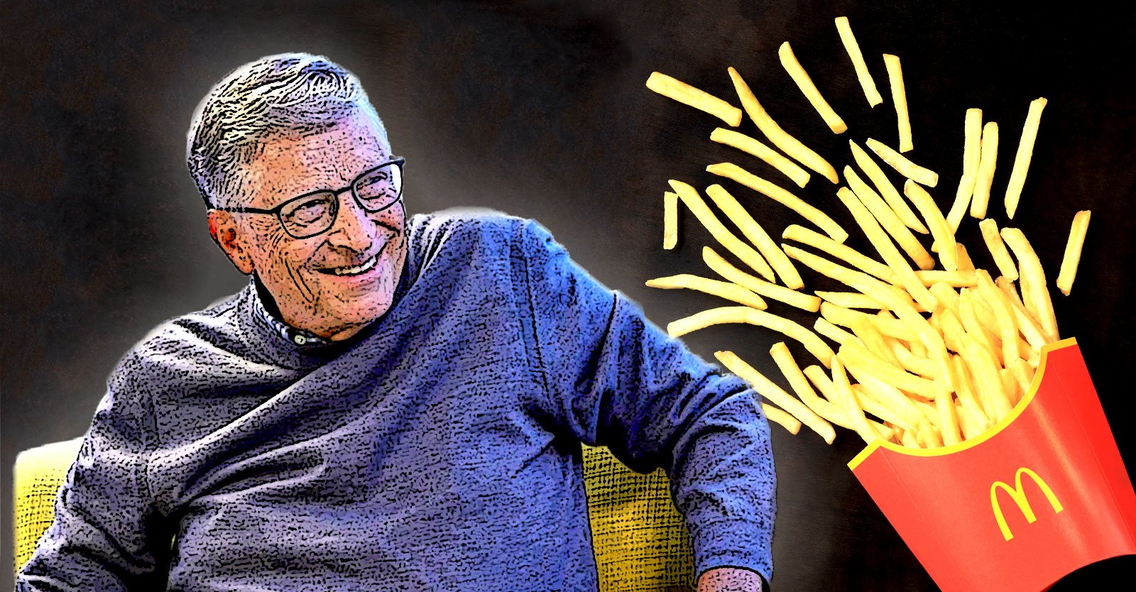 Bill Gates Has A McDonald’s ‘Gold Card’ Granting Him Free Meals For Life